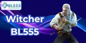 witcher bl555