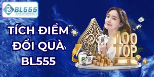 tích điểm đổi quà bl555